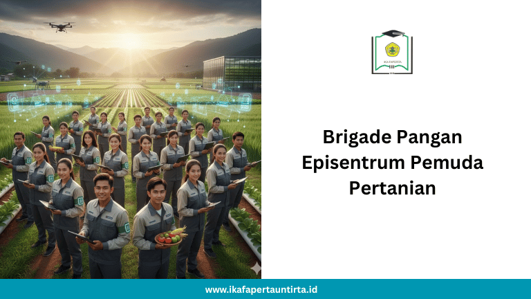 Brigade Pangan Episentrum Pemuda Pertanian